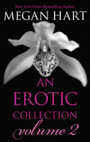 Cover image for Megan Hart: An Erotic Collection Volume 2: Reason Enough\Gilt and Midnight\Newly Fallen\The Challenge